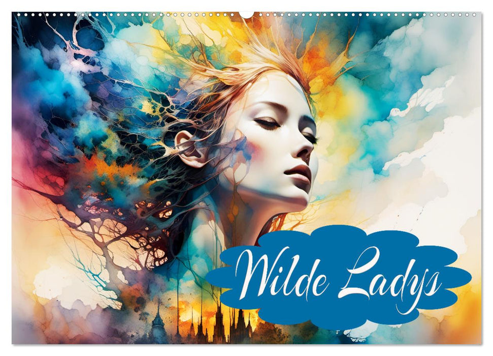 Wilde Ladys (CALVENDO Wandkalender 2027)
