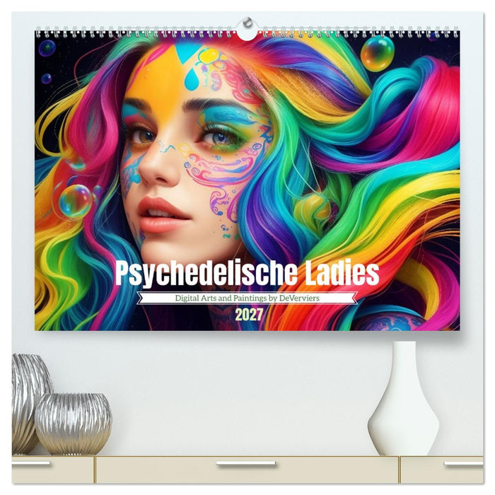 Psychedelische Ladies (CALVENDO Premium Wandkalender 2027)