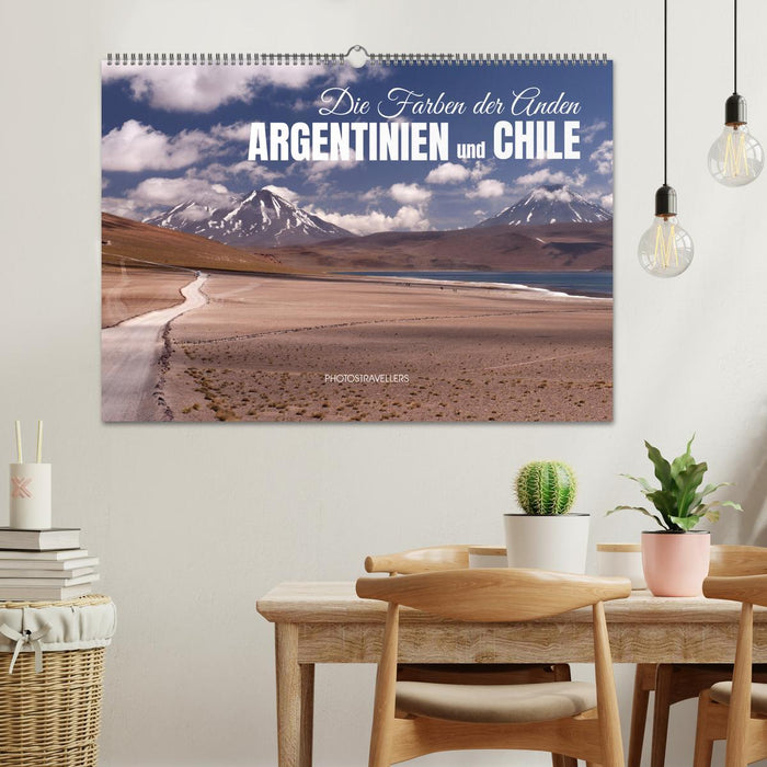 Die Farben der Anden - Argentinien und Chile (CALVENDO Wandkalender 2027)