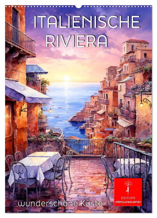 Italienische Riviera - wunderschöne Küste (CALVENDO Wandkalender 2027)