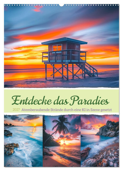 Entdecke das Paradies - Atemberaubende Strände durch eine KI in Szene gesetzt (CALVENDO Wandkalender 2027)