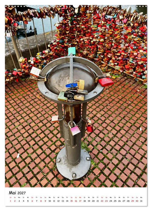 Unvergängliche Liebe - Liebesschlösser romantische Symbolik für die ewige Liebe (CALVENDO Wandkalender 2027)