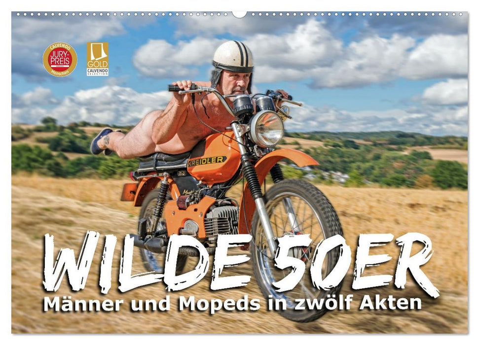 Wilde50er (CALVENDO Wandkalender 2027)