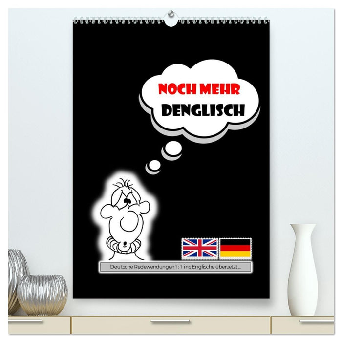 Noch mehr DENGLISCH (CALVENDO Premium Wandkalender 2027)