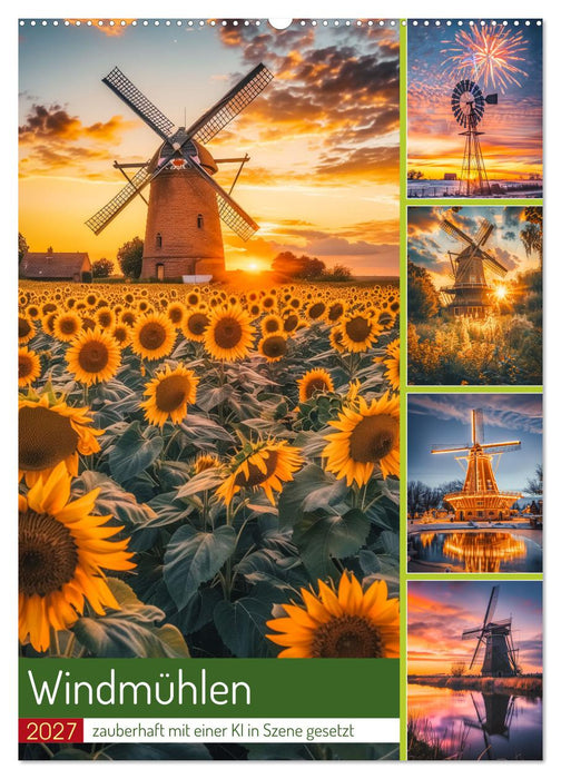 Windmühlen - Zauberhaft mit einer KI in Szene gesetzt (CALVENDO Wandkalender 2027)