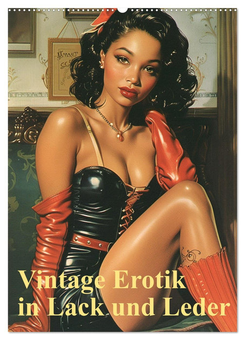 Vintage Erotik in Lack und Leder (CALVENDO Wandkalender 2027)
