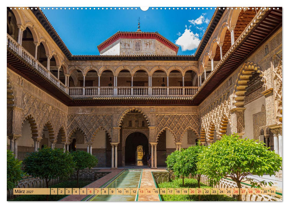 Sevilla - Unterwegs in Spanien (CALVENDO Wandkalender 2027)
