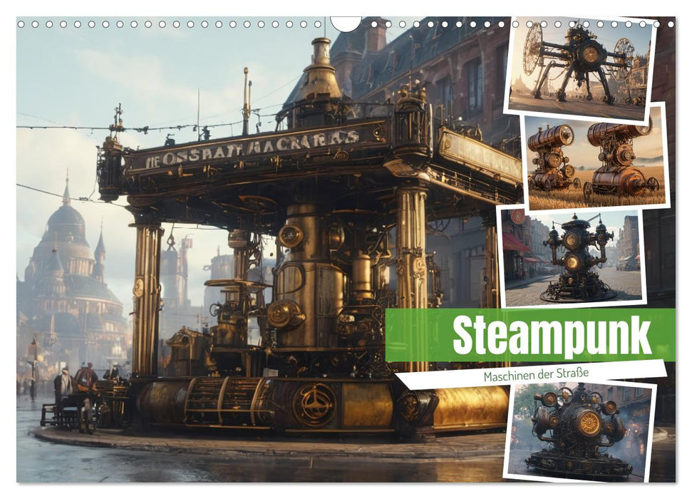 Steampunk Maschinen der Straße (CALVENDO Wandkalender 2027)