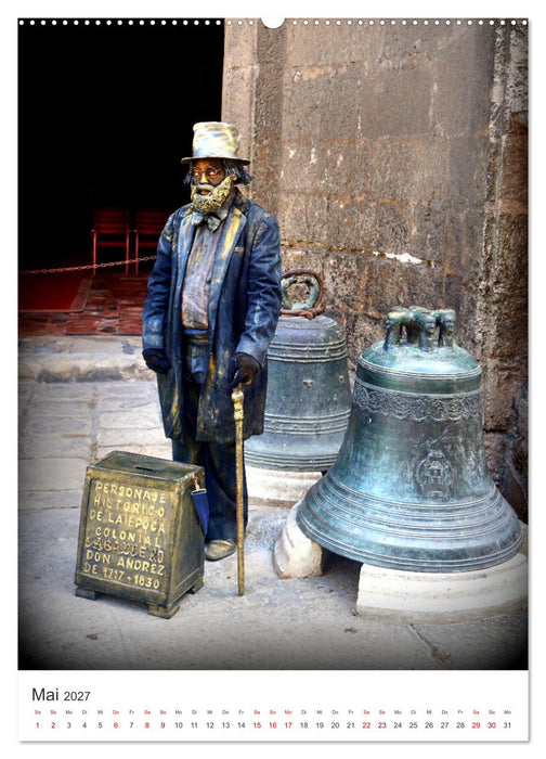 HABANEROS - Lebende Statuen in Havanna (CALVENDO Wandkalender 2027)