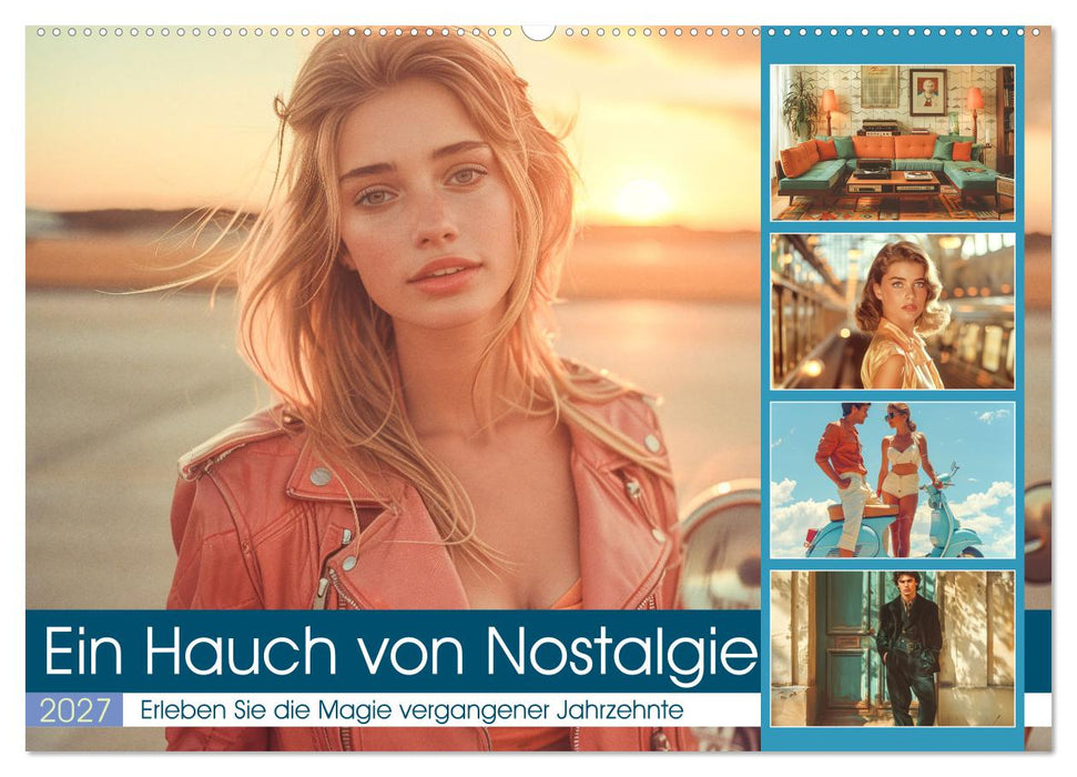 Ein Hauch von Nostalgie (CALVENDO Wandkalender 2027)