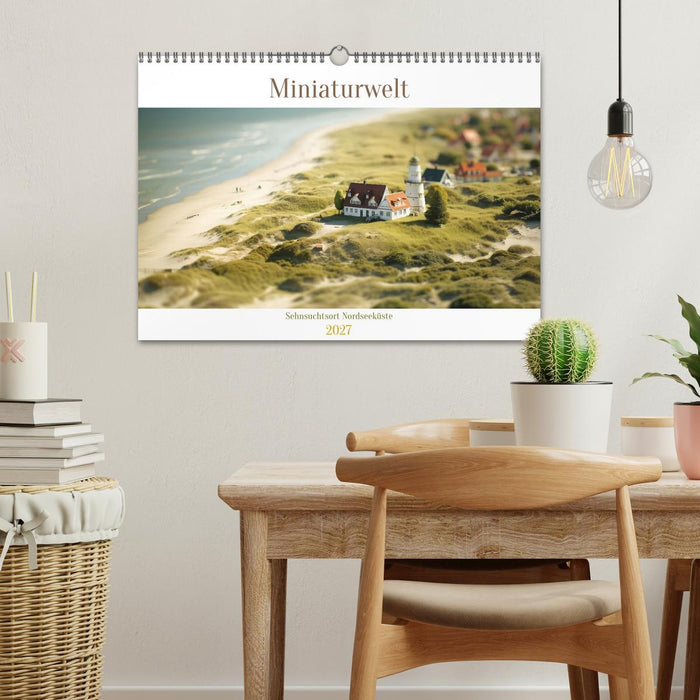 Miniaturwelt - Sehnsuchtsort Nordseeküste (CALVENDO Wandkalender 2027)