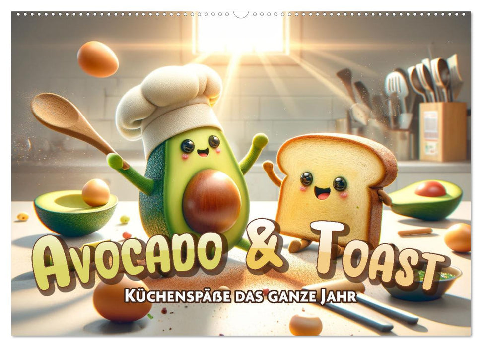 Avocado & Toast - Küchenspäße das ganze Jahr (CALVENDO Wandkalender 2027)