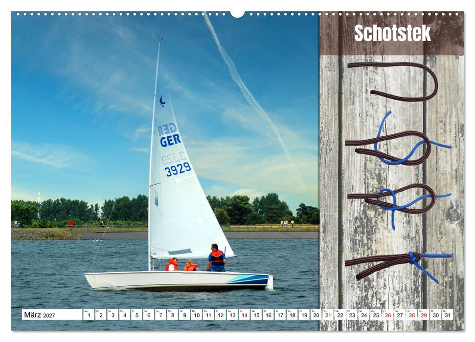 Schnittige Jollen - wichtige Knoten (CALVENDO Wandkalender 2027)