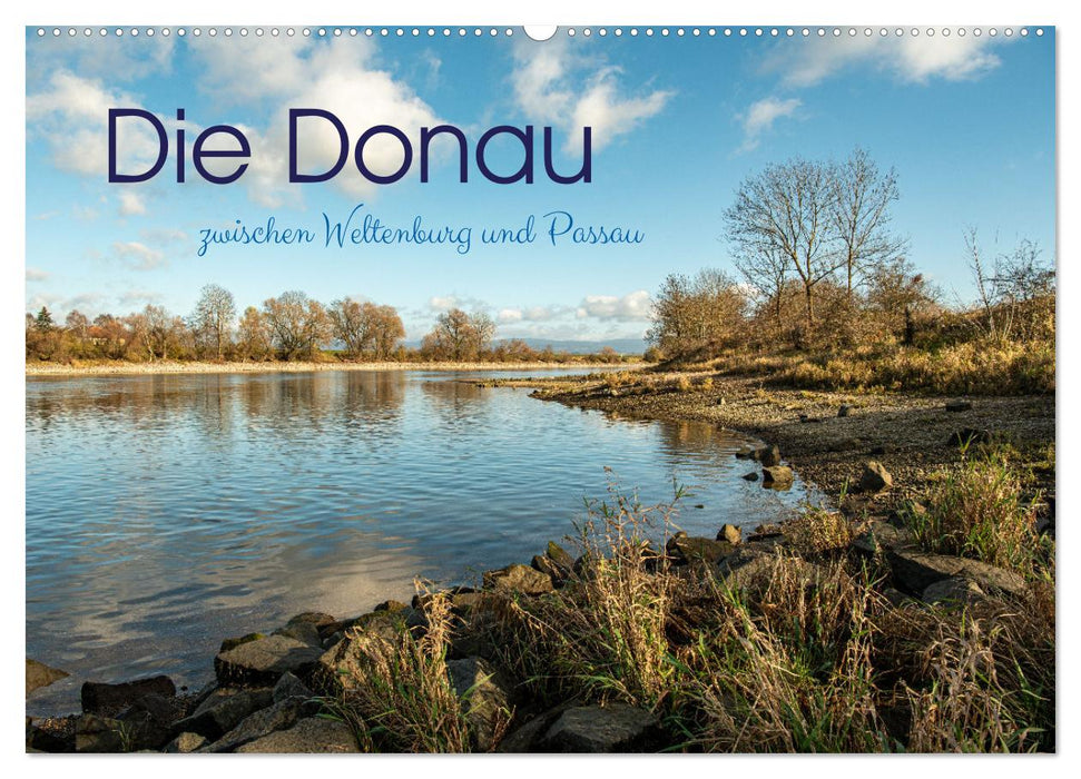 Die Donau zwischen Weltenburg und Passau (CALVENDO Wandkalender 2027)