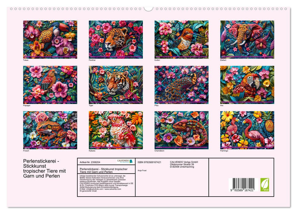 Perlenstickerei - Stickkunst tropischer Tiere mit Garn und Perlen (CALVENDO Premium Wandkalender 2027)