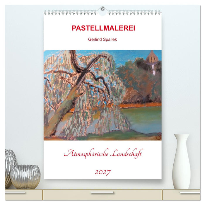 Atmosphärische Landschaft (CALVENDO Premium Wandkalender 2027)