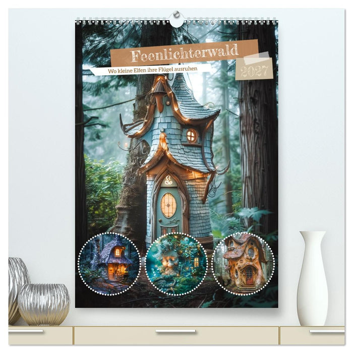 Feenlichterwald - Wo kleine Elfen ihre Flügel ausruhen (CALVENDO Premium Wandkalender 2027)
