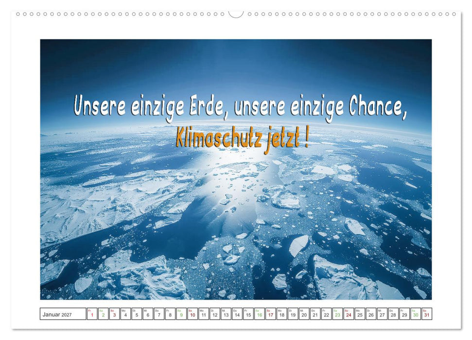 Das Klima in Aufruhr - Die Spirale der globalen Erwärmung (CALVENDO Wandkalender 2027)