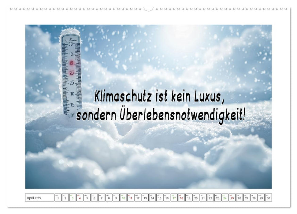 Das Klima in Aufruhr - Die Spirale der globalen Erwärmung (CALVENDO Wandkalender 2027)