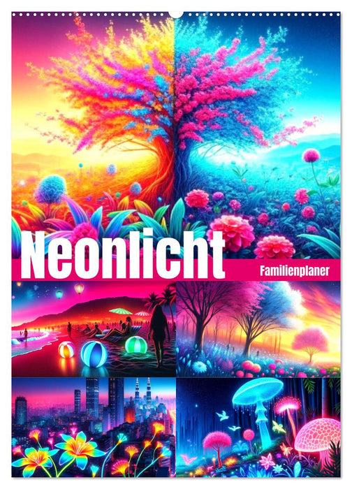 Neonlicht Familienplaner (CALVENDO Wandkalender 2027)