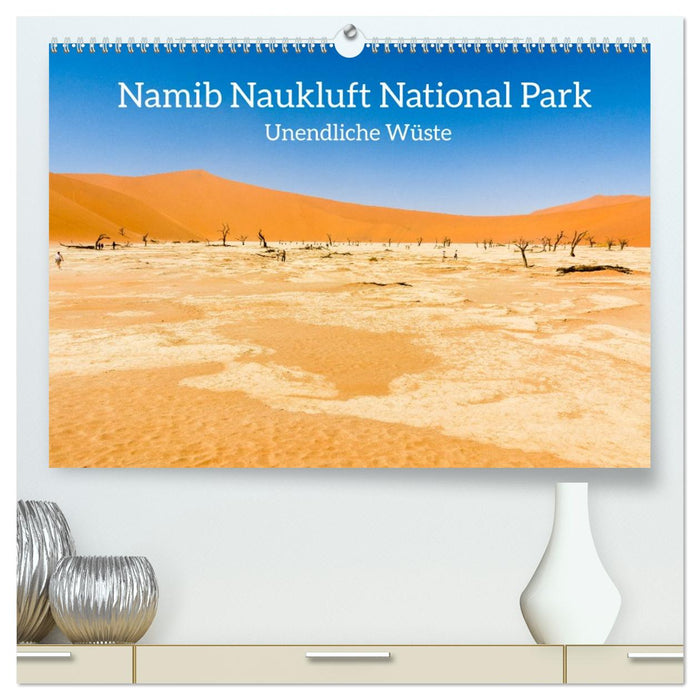 Namib Naukluft National Park - Unendliche Wüste (CALVENDO Premium Wandkalender 2027)