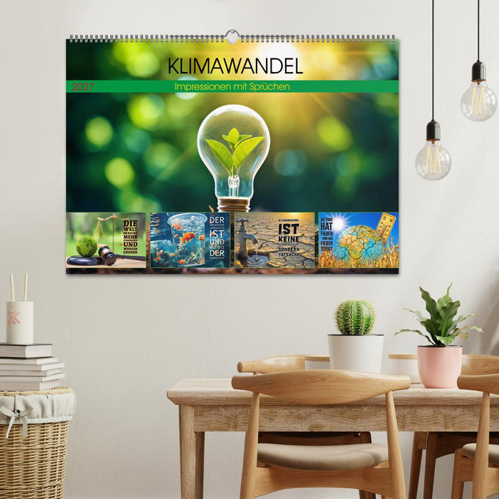 KLIMAWANDEL - Impressionen mit Sprüchen (CALVENDO Wandkalender 2027)
