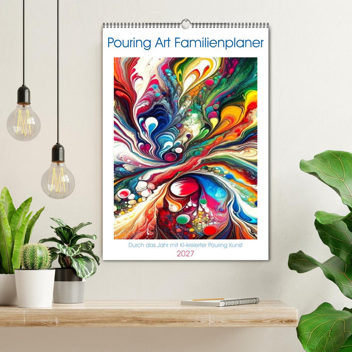 Pouring Art Familienplaner - Durch das Jahr mit KI-kreierter Pouring Kunst (CALVENDO Wandkalender 2027)