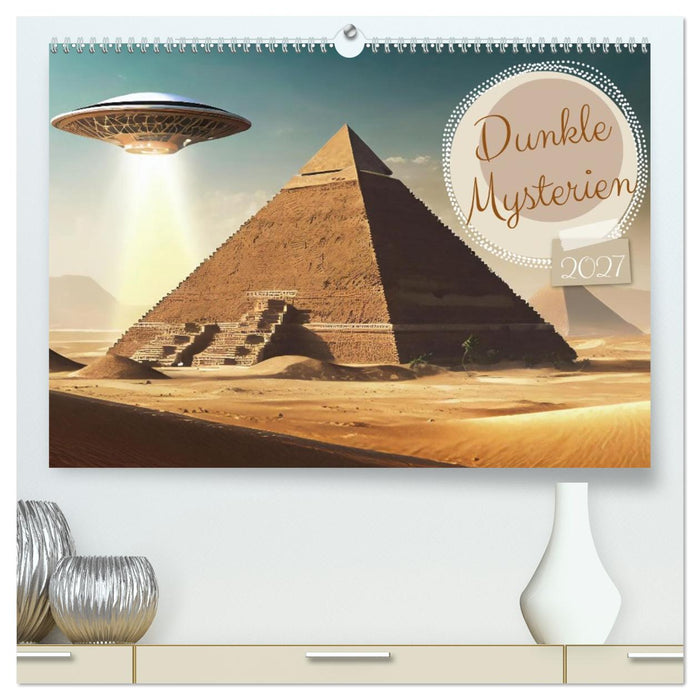 Dunkle Mysterien (CALVENDO Premium Wandkalender 2027)