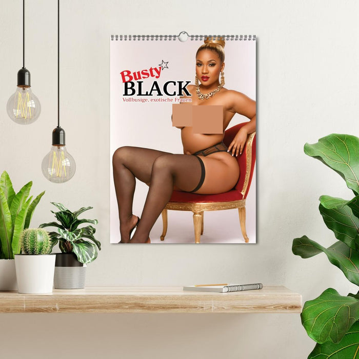Busty Black - Vollbusige, exotische Frauen (CALVENDO Wandkalender 2027)