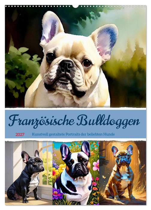 Französische Bulldoggen. Kunstvoll gestaltete Portraits (CALVENDO Wandkalender 2027)