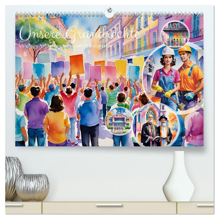 Unsere Grundrechte (CALVENDO Premium Wandkalender 2027)