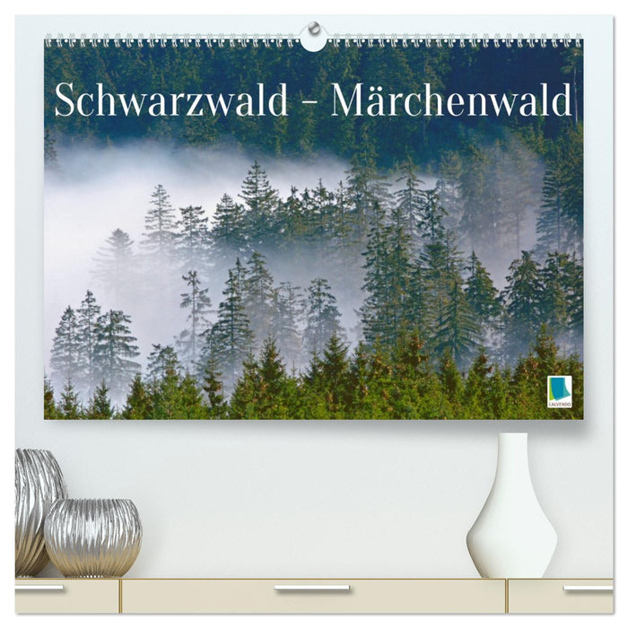 Schwarzwald - Märchenwald (CALVENDO Premium Wandkalender 2027)
