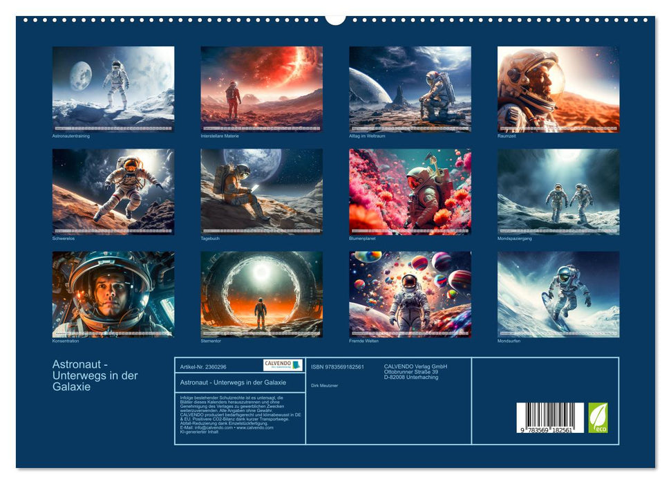Astronaut - Unterwegs in der Galaxie (CALVENDO Premium Wandkalender 2027)