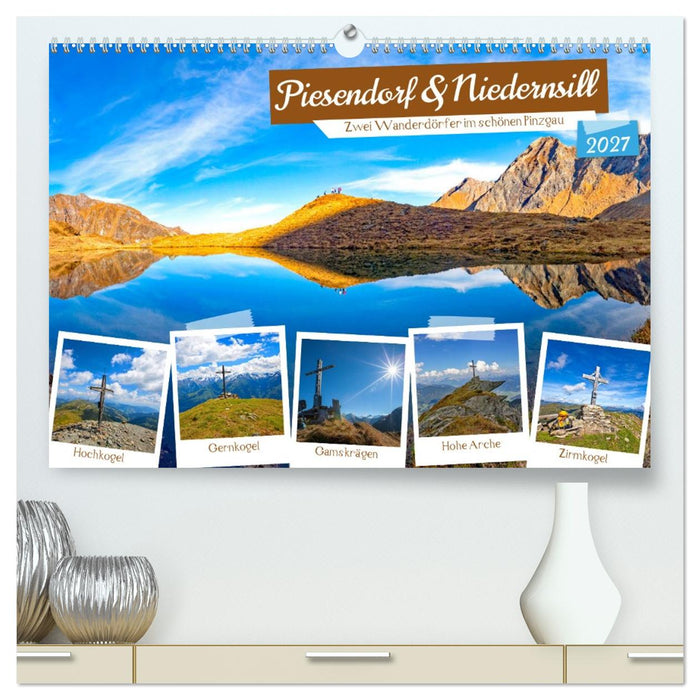 Piesendorf & Niedernsill (CALVENDO Premium Wandkalender 2027)