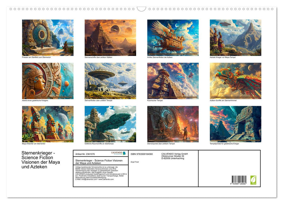 Sternenkrieger - Science Fiction Visionen der Maya und Azteken (CALVENDO Wandkalender 2027)