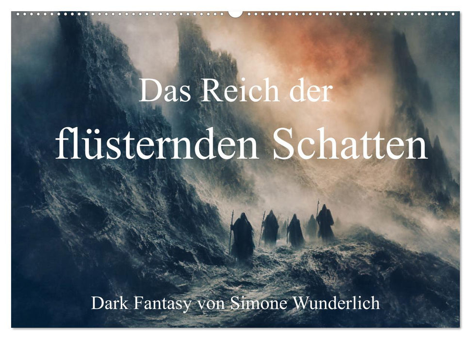 Das Reich der flüsternden Schatten (CALVENDO Wandkalender 2027)