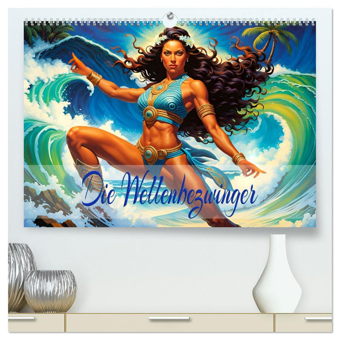 Die Wellenbezwinger (CALVENDO Premium Wandkalender 2027)