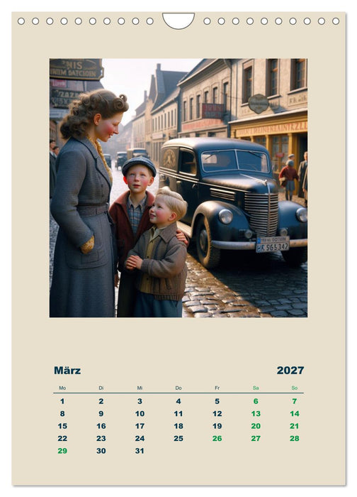 Gute alte Zeit der sechziger Jahre (CALVENDO Wandkalender 2027)
