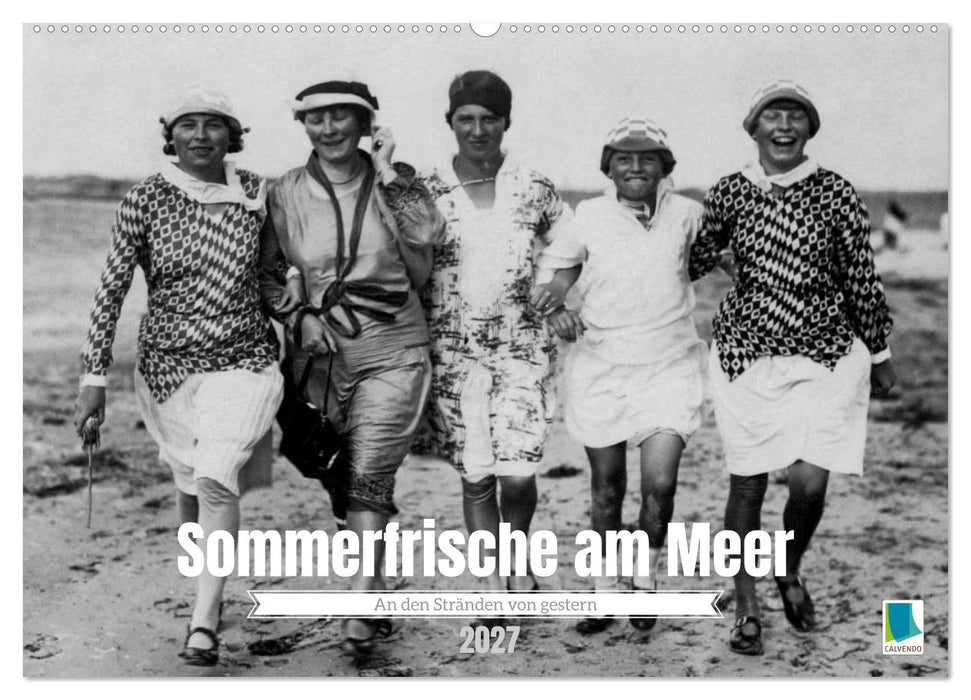 Sommerfrische am Meer (CALVENDO Wandkalender 2027)