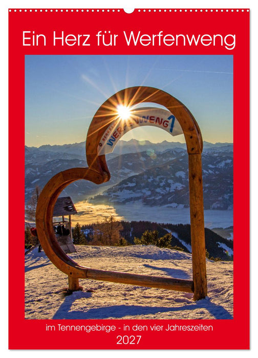 Ein Herz für Werfenweng (CALVENDO Wandkalender 2027)