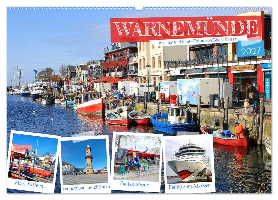 Warnemünde - maritim und bunt (CALVENDO Wandkalender 2027)