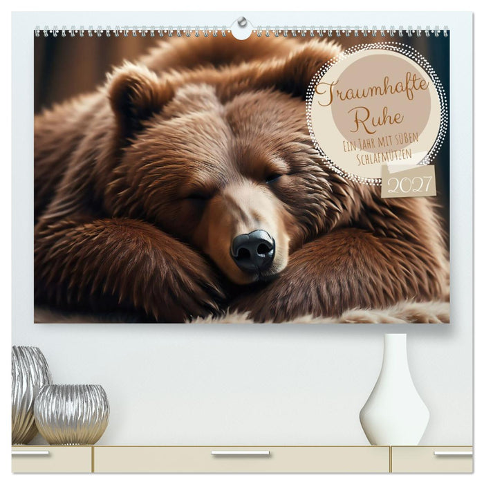 Traumhafte Ruhe - Ein Jahr mit süßen Schlafmützen (CALVENDO Premium Wandkalender 2027)