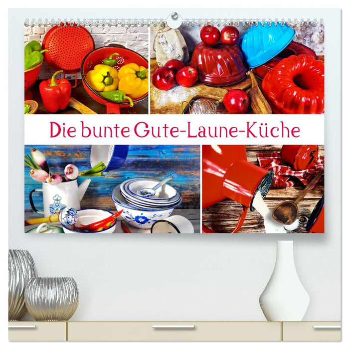 Die bunte Gute Laune Küche (CALVENDO Premium Wandkalender 2027)