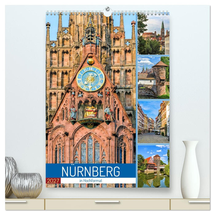 Nürnberg in Hochformat (CALVENDO Premium Wandkalender 2027)
