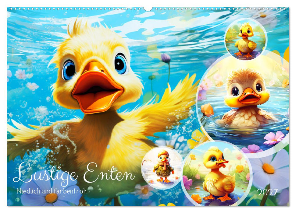 Lustige Enten. Niedlich und farbenfroh (CALVENDO Wandkalender 2027)