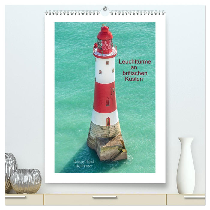 Leuchttürme an britischen Küsten (CALVENDO Premium Wandkalender 2027)