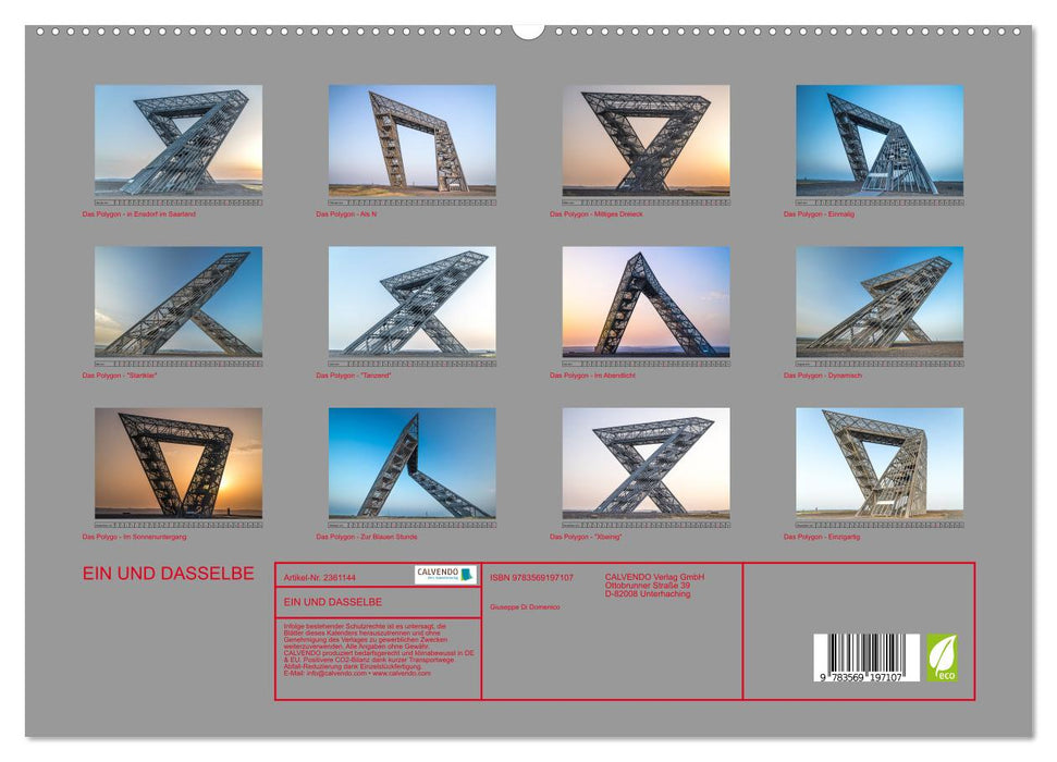 EIN UND DASSELBE (CALVENDO Premium Wandkalender 2027)