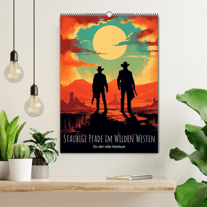 Staubige Pfade im Wilden Westen: Ein Jahr voller Abenteuer (CALVENDO Wandkalender 2027)