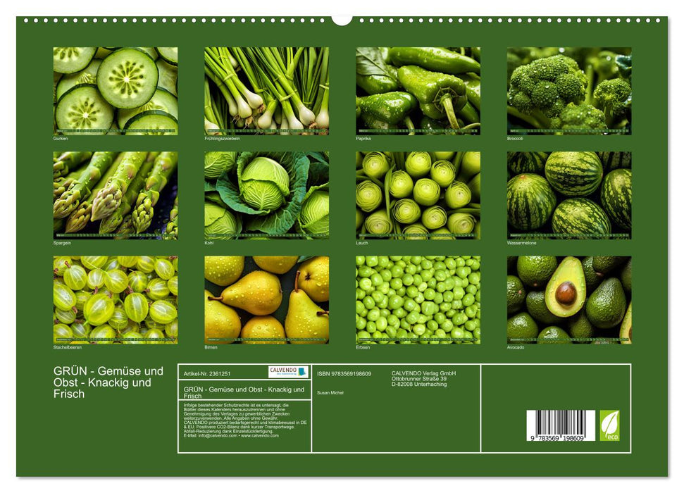 GRÜN - Gemüse und Obst - Knackig und Frisch (CALVENDO Premium Wandkalender 2027)