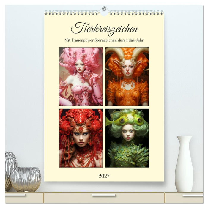 Tierkreiszeichen. Mit Frauenpower Sternzeichen durch das Jahr (CALVENDO Premium Wandkalender 2027)